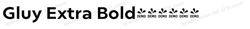 Gluy Extra Bold字体转换